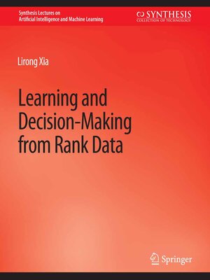 cover image of Learning and Decision-Making from Rank Data